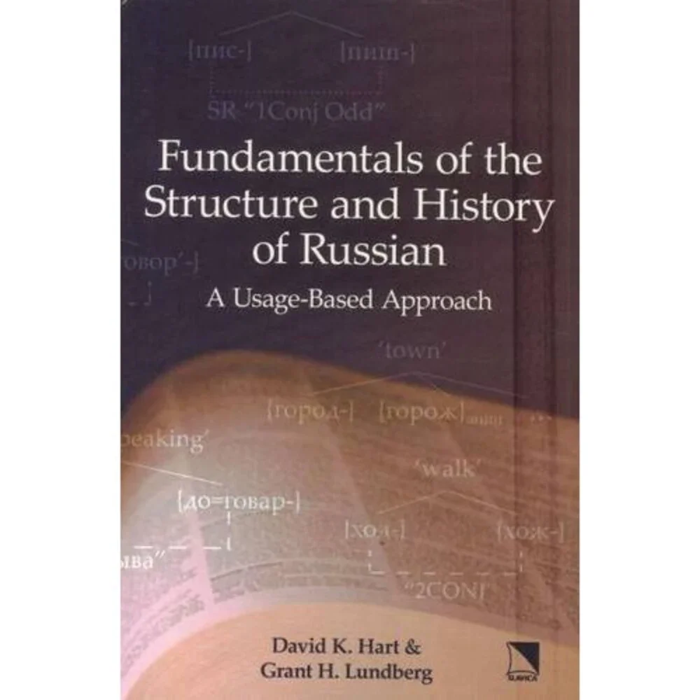 Fundamentals of the Structure and History of Russia: A Usage-Based Approach
